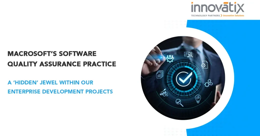 Software quality assurance practice