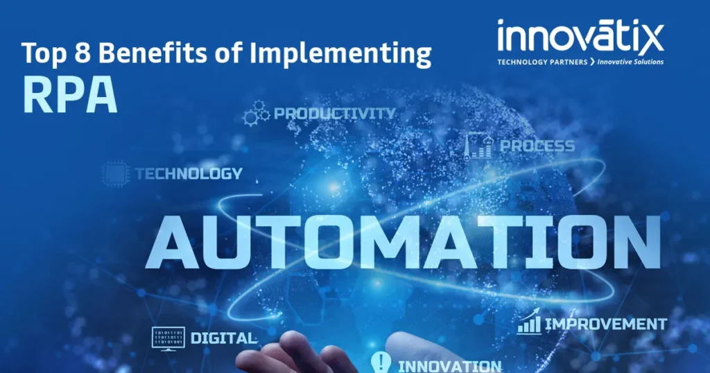 Top 8 Benefits RPA