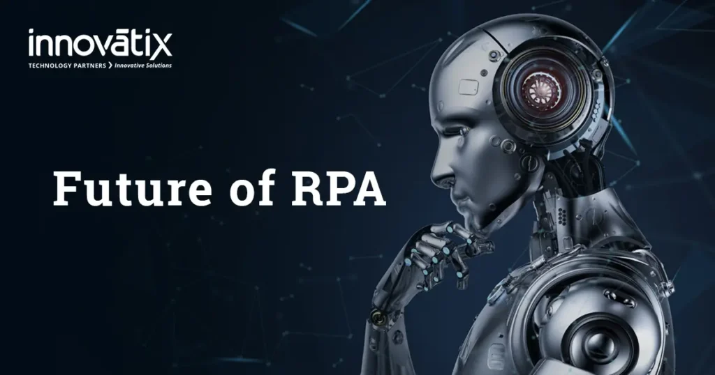 Future of RPA