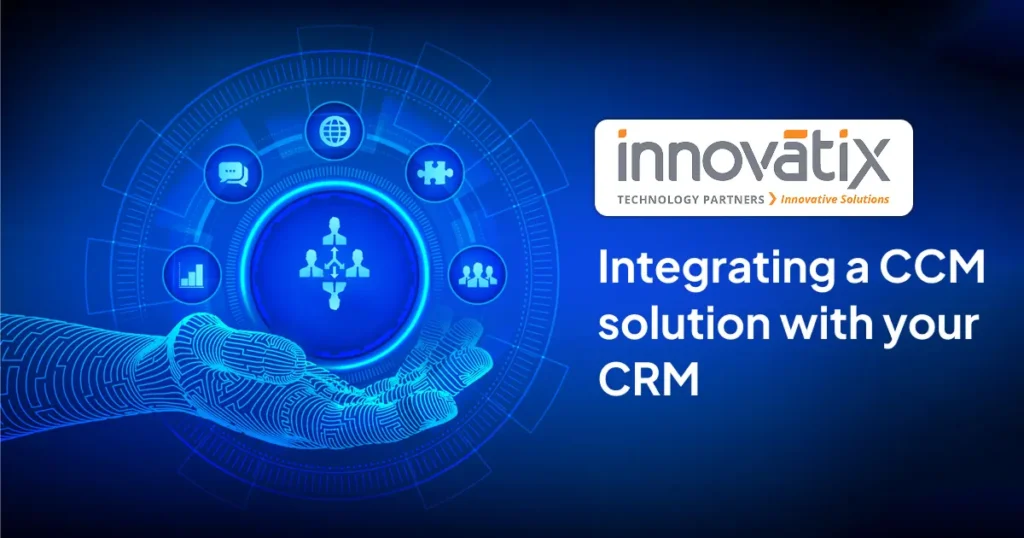 CCM integration CRM