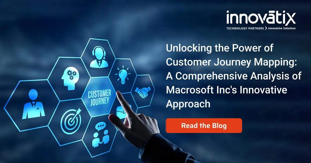 Unlocking the Power of Customer Journey Mapping