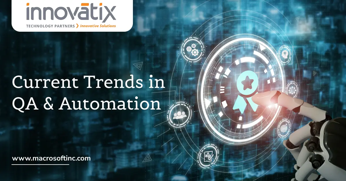 Current trends in QA and automation