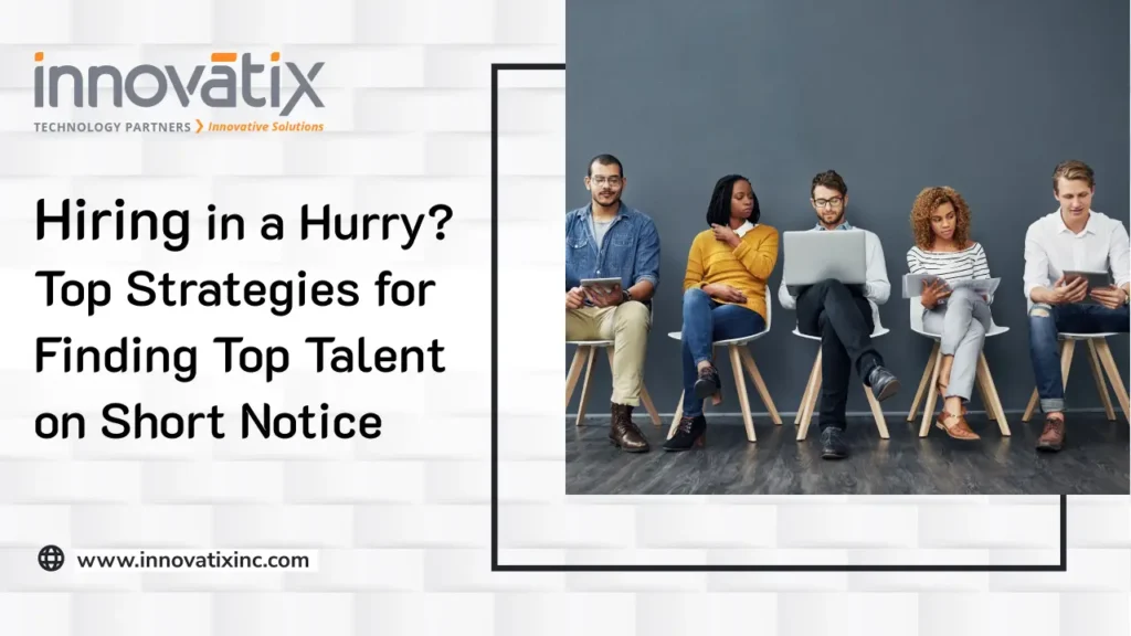 Hiring in a hurry