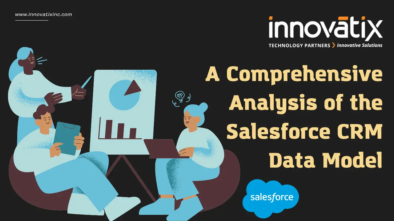 A-Comprehensive-Analysis-of-the-Salesforce-CRM-Data-Model