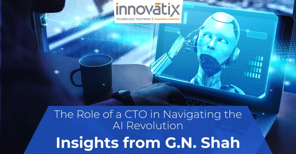 The Role of a CTO in Navigating the AI Revolution