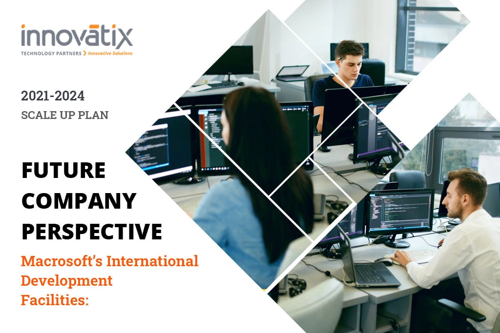 Innovatix’s International Development Facilities