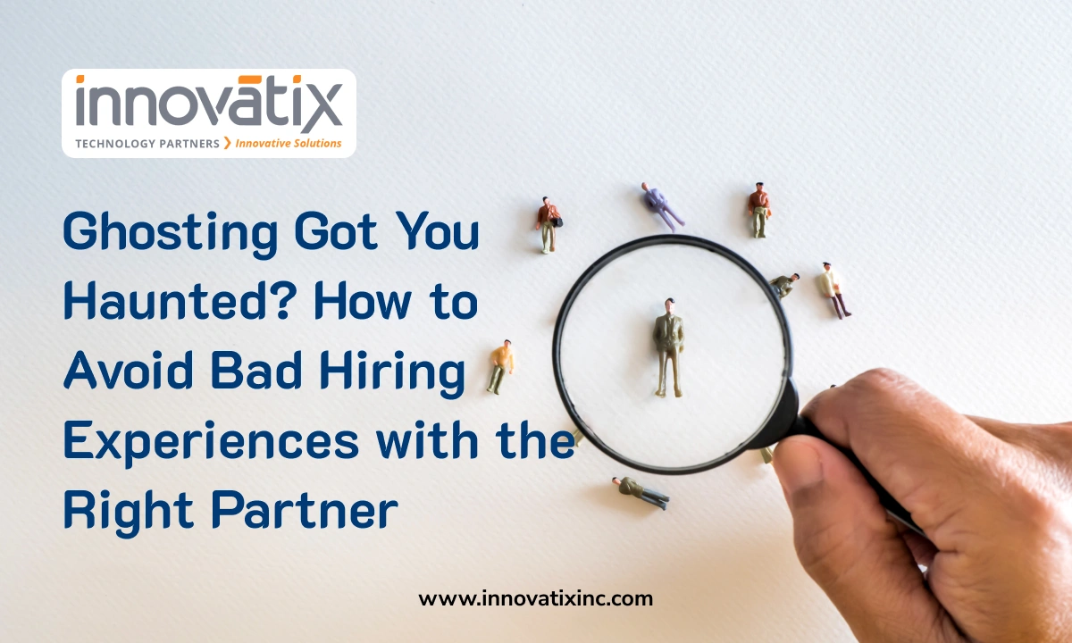How to Avoid Bad Hiring Experiences with the Right Staffing Partner