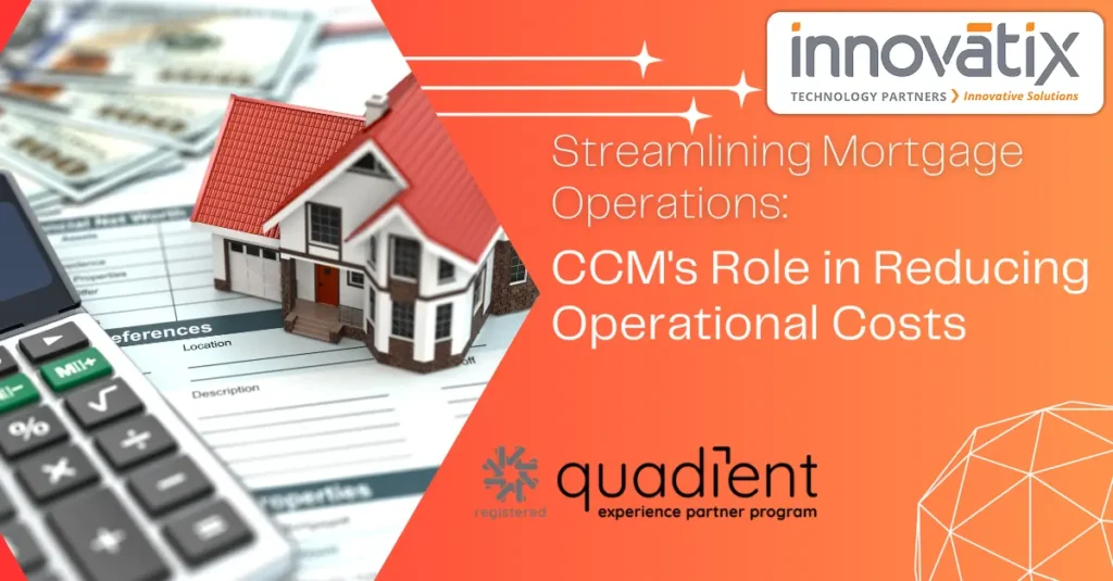 Streamlining Mortgage Operations