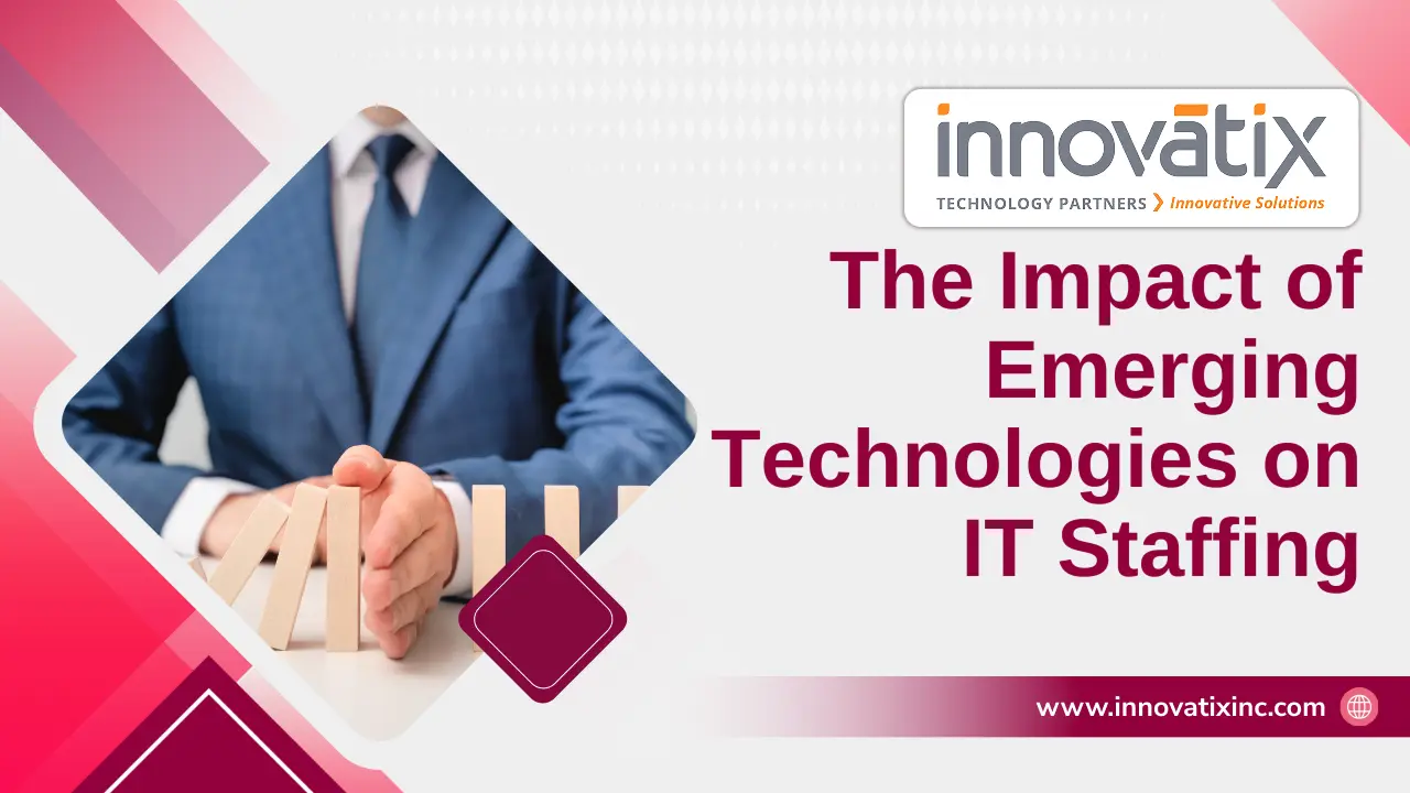 The-Impact-of-Emerging-Technologies-on-IT-Staffing