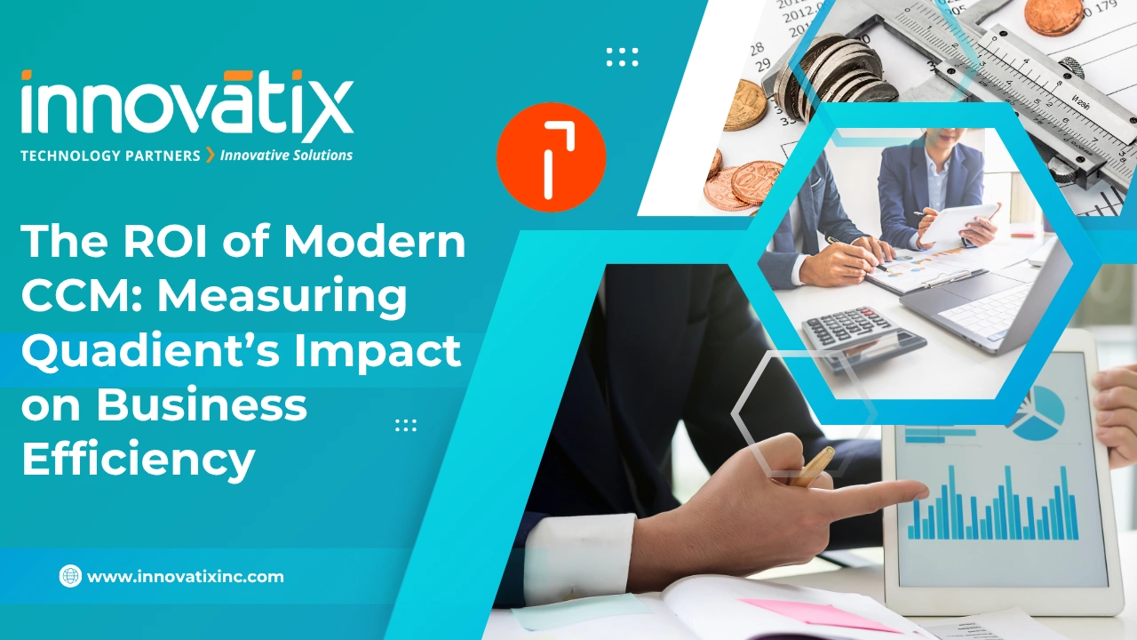 The-ROI-of-Modern-CCM-Measuring-Quadients-Impact-on-Business-Efficiency
