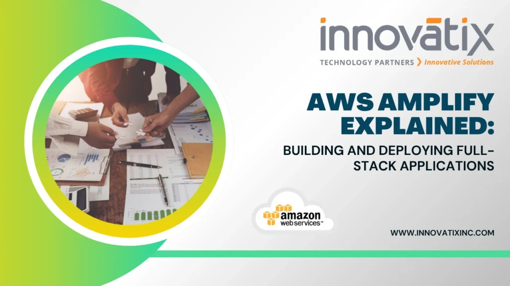 AWS amplify explained