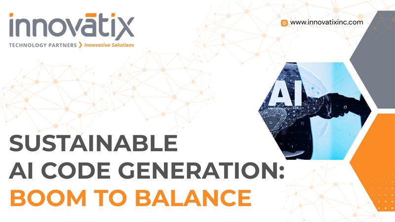 Sustainable AI Code Generation Boom to Balance