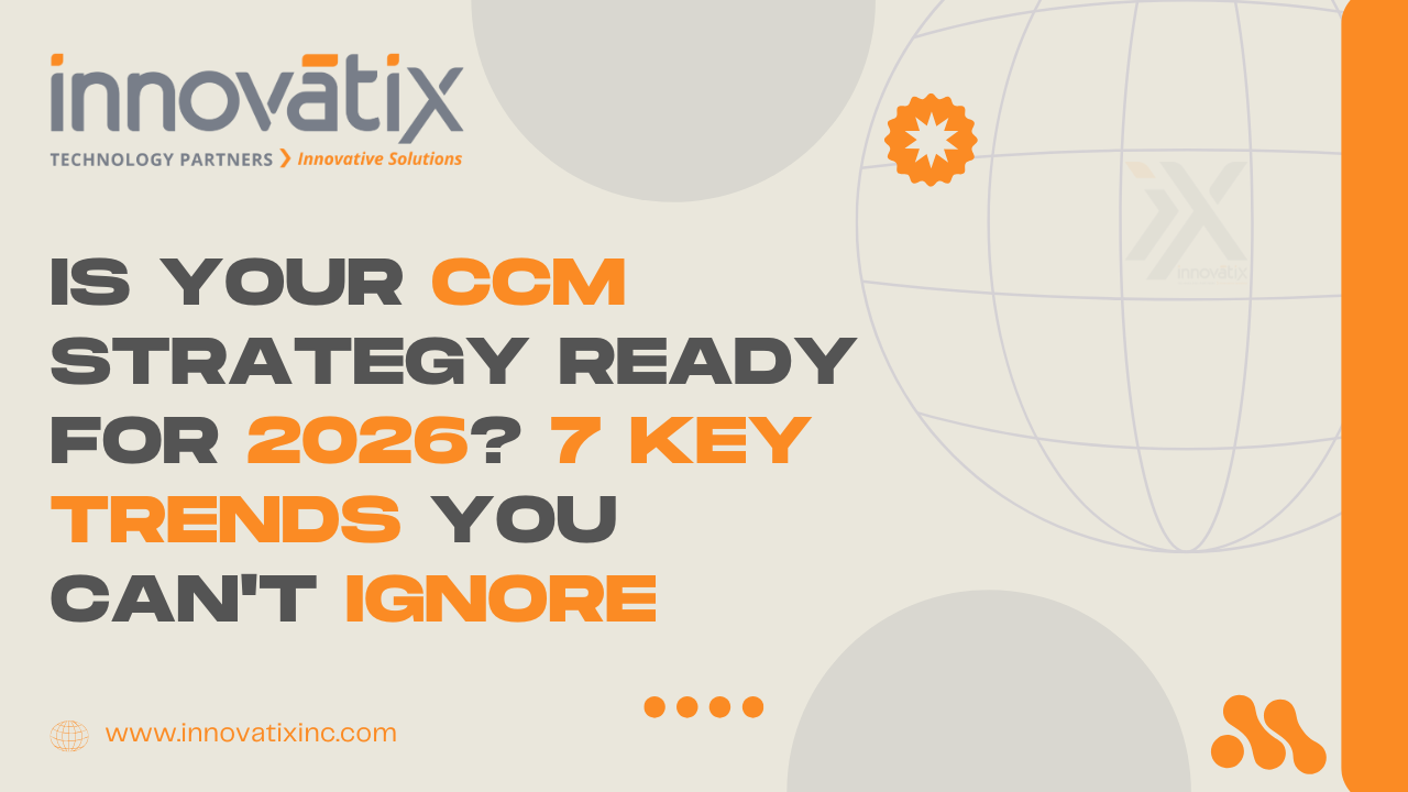 Is Your CCM Strategy Ready for 2026