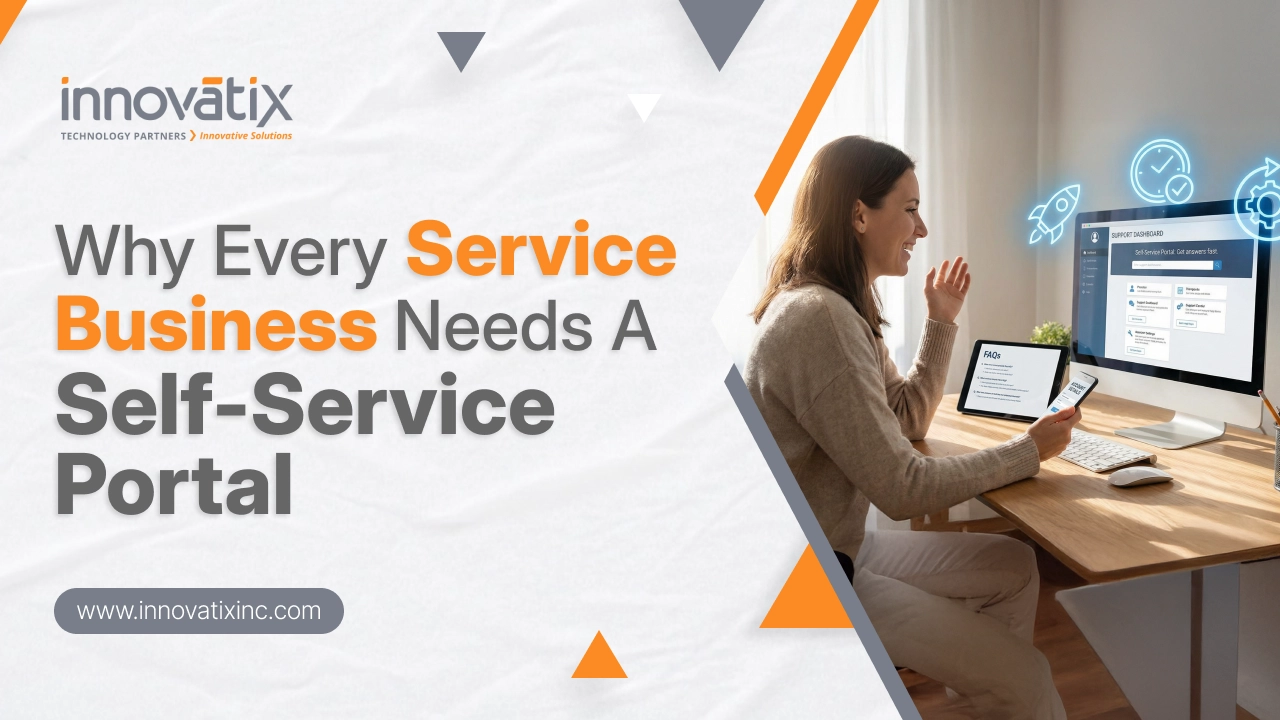 Why-Every-Service-Business-Needs-a-Self-Service-Portal