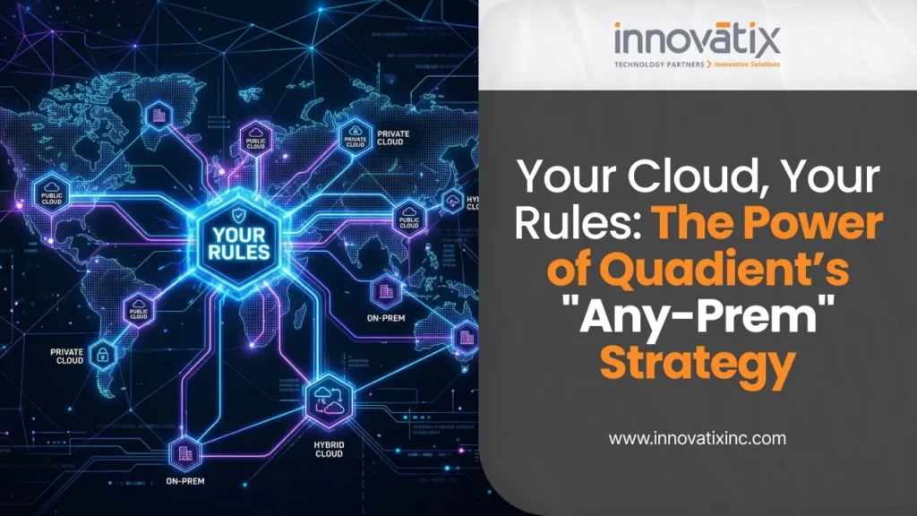 The Power of Quadient’s "Any-Prem" Strategy