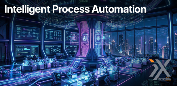 Intelligent Process Automation