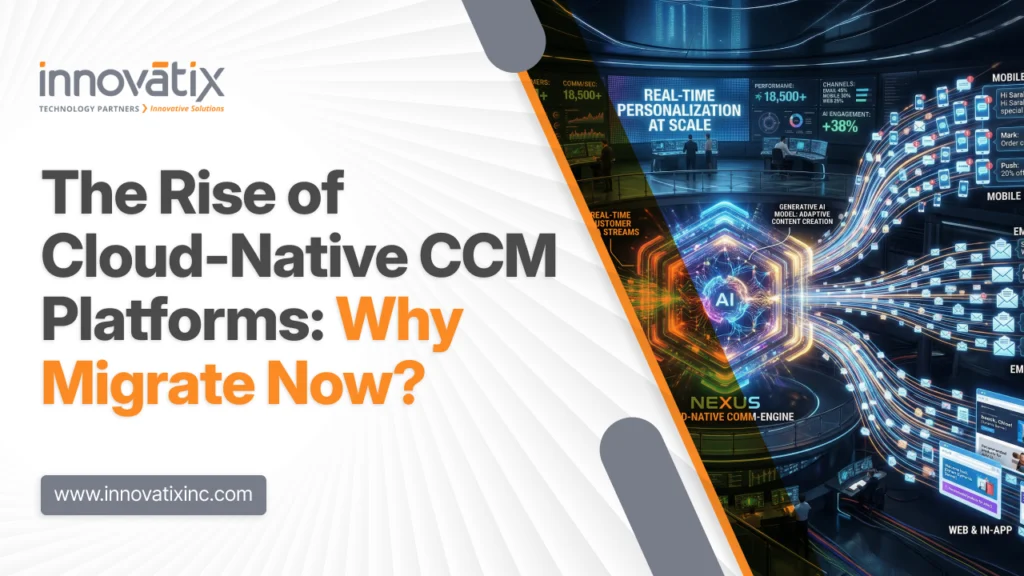 The Rise of Cloud-Native CCM Platforms: Why Migrate Now?