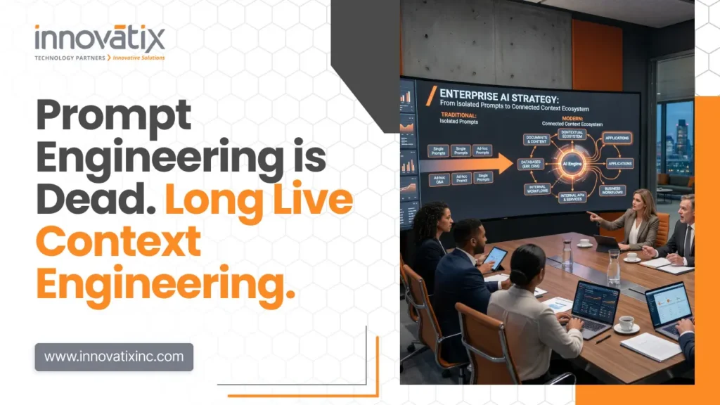 Blog Banner - Prompt Engineering is Dead. Long Live Context Engineering
